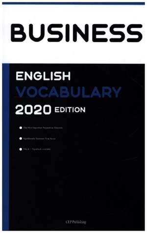 Business English Vocabulary 2020 Edition [Business English Wörterbuch] de CEP Publishing