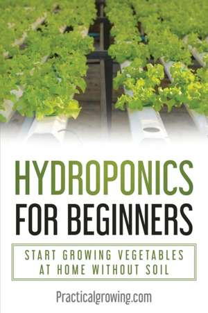 Hydroponics for Beginners de Nick Jones