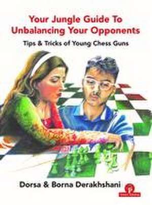 Your Jungle Guide To Unbalancing Your Opponents de Borna Derakhshani