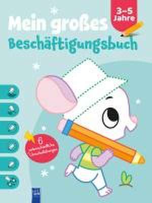 Mein großes Beschäftigungsbuch 3-5 Jahre (Cover Maus)