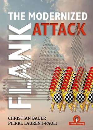 The Modernized Flank Attack de Bauer