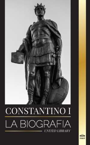 Constantino I de United Library