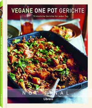 Vegane One Pot Gerichte de Abi Waters