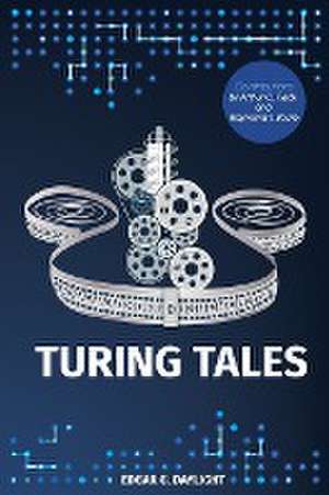 Turing Tales de Edgar G. Daylight