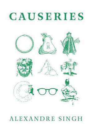 Alexandre Singh: Causeries de Defne Ayas