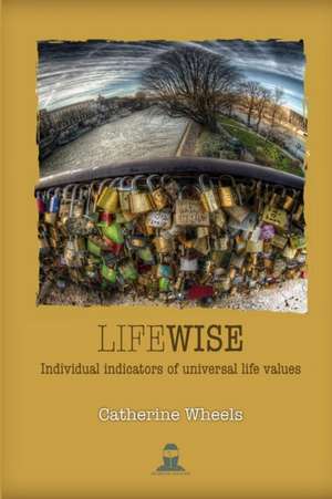 Lifewise de Catherine Wheels