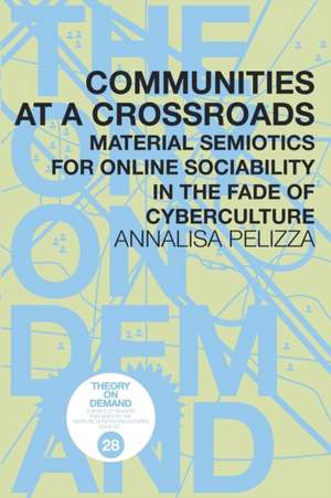 Communities at a Crossroads de Annalisa Pelizza