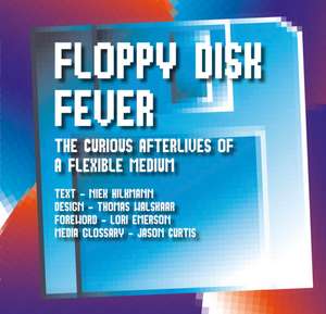 Floppy Disk Fever de Niek Hilkmann