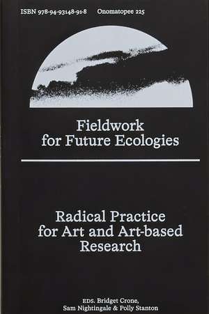 Fieldwork for Future Ecologies