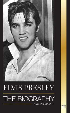 Elvis Presley de United Library