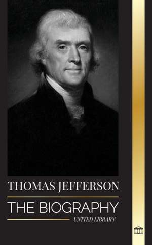 Thomas Jefferson de United Library