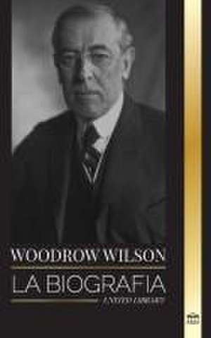 Woodrow Wilson de United Library