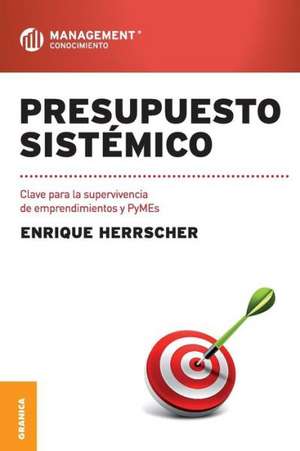 Presupuesto Sistemico de Enrique Herrscher