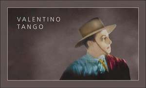 Valentino Tango de La Marca Editora