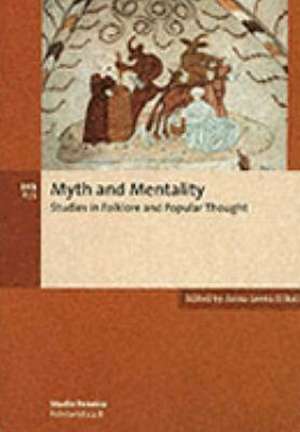 Myth and Mentality de Anna-Leena Siikala