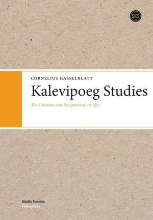 Kalevipoeg Studies de Cornelius Hasselblatt