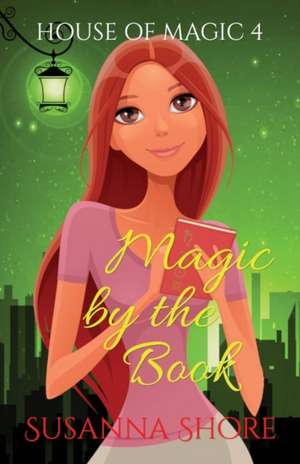 Magic by the Book de Susanna Shore