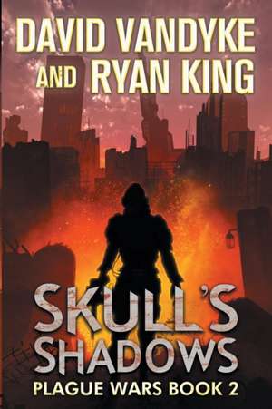 Skull's Shadows de David Vandyke