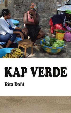 Kap Verde de Rita Dahl