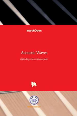 Acoustic Waves de Don Dissanayake