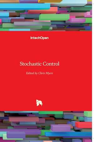 Stochastic Control de Chris Myers