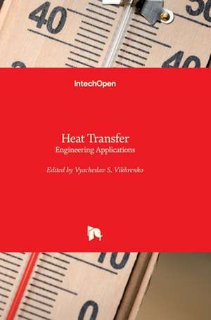 Heat Transfer de Vyacheslav Vikhrenko