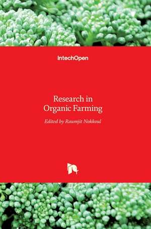 Research in Organic Farming de Raumjit Nokkoul