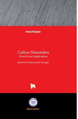 Carbon Nanotubes de Mohammad Naraghi