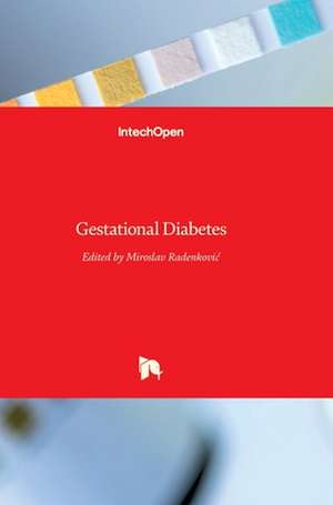 Gestational Diabetes de Miroslav Radenkovic