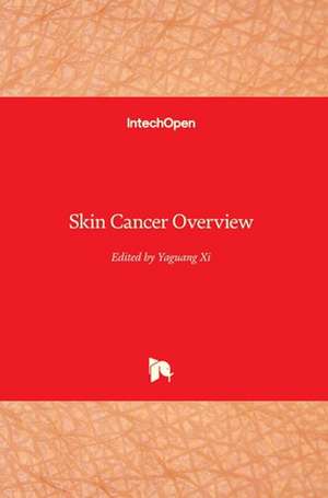 Skin Cancer Overview de Yaguang Xi