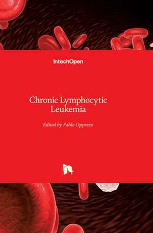 Chronic Lymphocytic Leukemia de Pablo Oppezzo