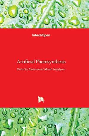 Artificial Photosynthesis de Mohammad Najafpour