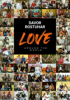 Love Around the World de Davor Rostuhar