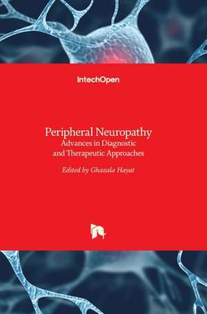 Peripheral Neuropathy de Ghazala Hayat