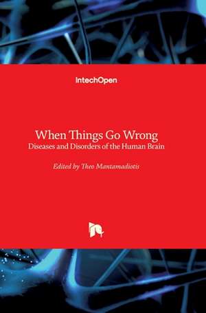 When Things Go Wrong de Theo Mantamadiotis