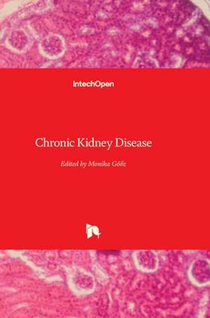 Chronic Kidney Disease de Monika Gö¿z