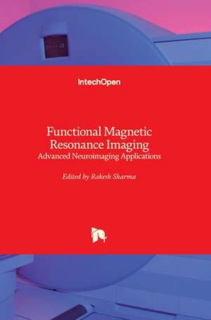 Functional Magnetic Resonance Imaging de Rakesh Sharma