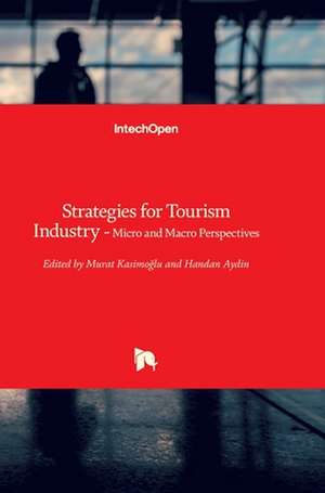 Strategies for Tourism Industry de Murat Kasimoglu