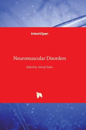 Neuromuscular Disorders de Ashraf Zaher