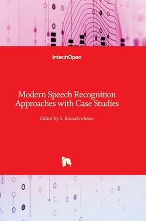 Modern Speech Recognition de S. Ramakrishnan