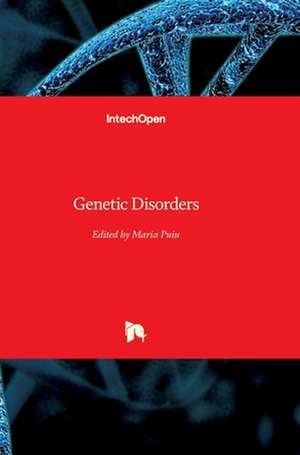 Genetic Disorders de Maria Puiu