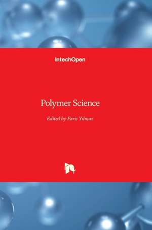 Polymer Science de Faris Y¿lmaz