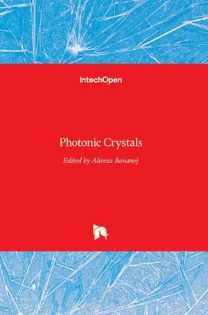 Photonic Crystals de Alireza Bananej