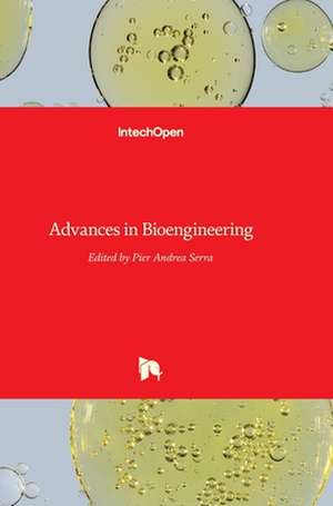 Advances in Bioengineering de Pier Andrea Serra