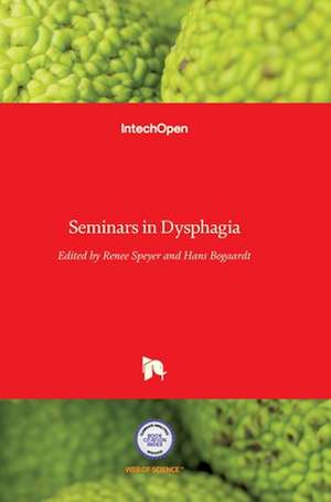 Seminars in Dysphagia de Renee Speyer