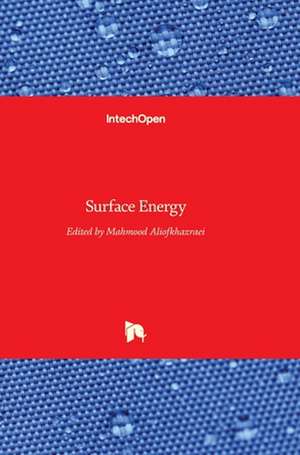 Surface Energy de Mahmood Aliofkhazraei