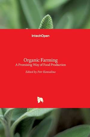 Organic Farming de Petr Konvalina