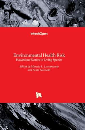 Environmental Health Risk de Marcelo Larramendy