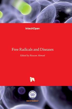 Free Radicals and Diseases de Rizwan Ahmad