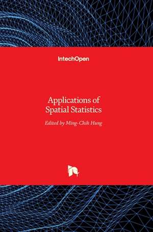 Applications of Spatial Statistics de Ming Hung